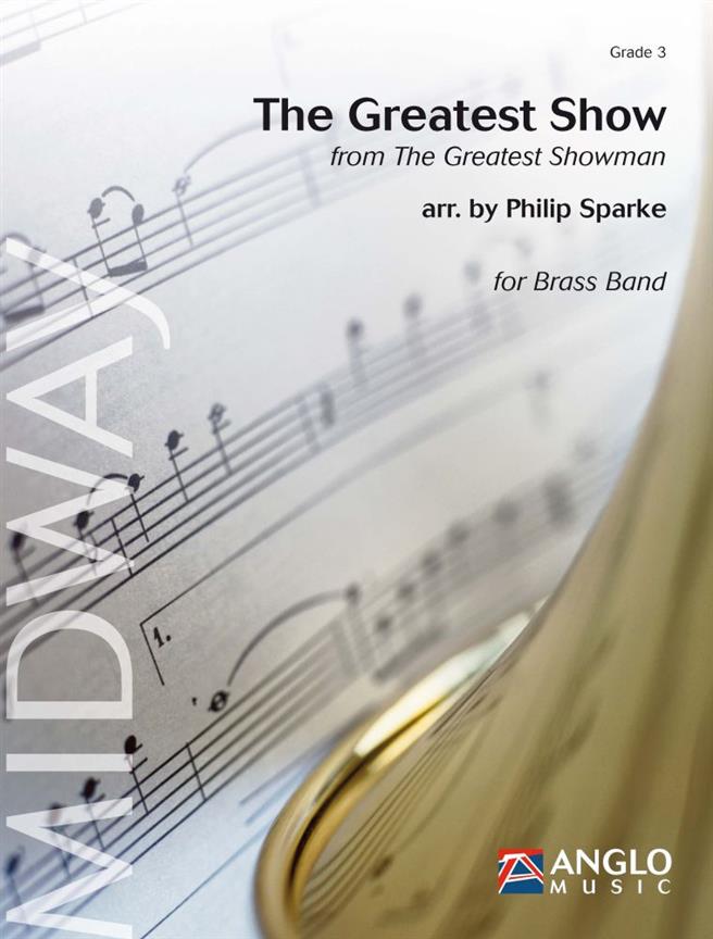 The Greatest Show - from The Greatest Showman - pro dechový orchestr